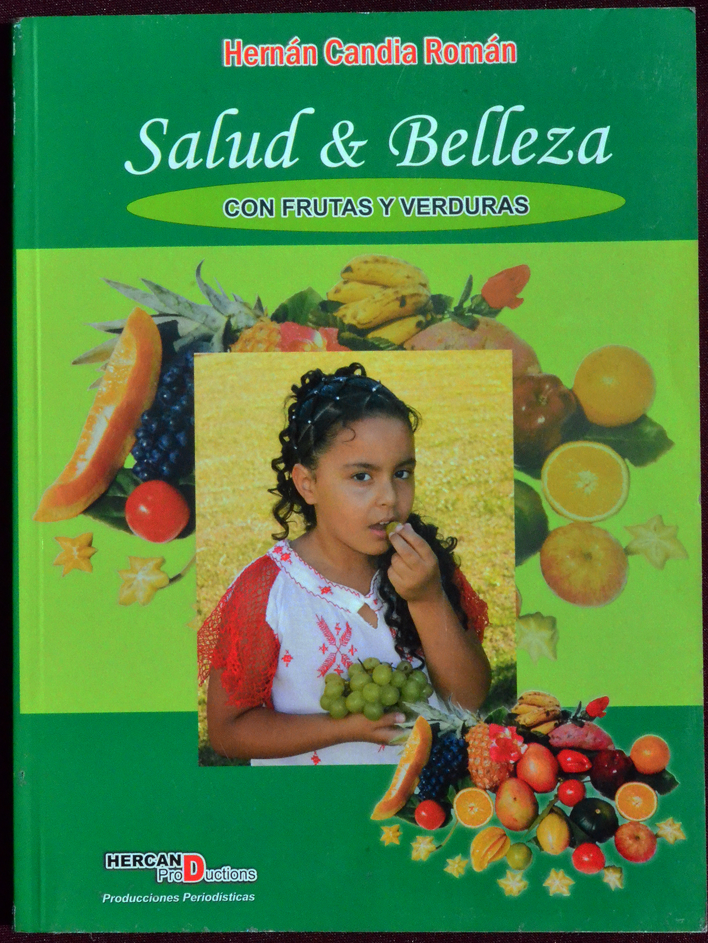 Libro Salud& Belleza con Frutas y Verduras